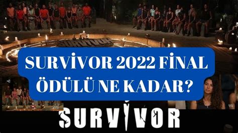 survivor kazanan ne kadar para alacak 2022